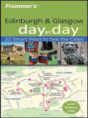 cover image of Frommer's Edinburgh & Glasgow Day by Day
